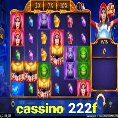 cassino 222f